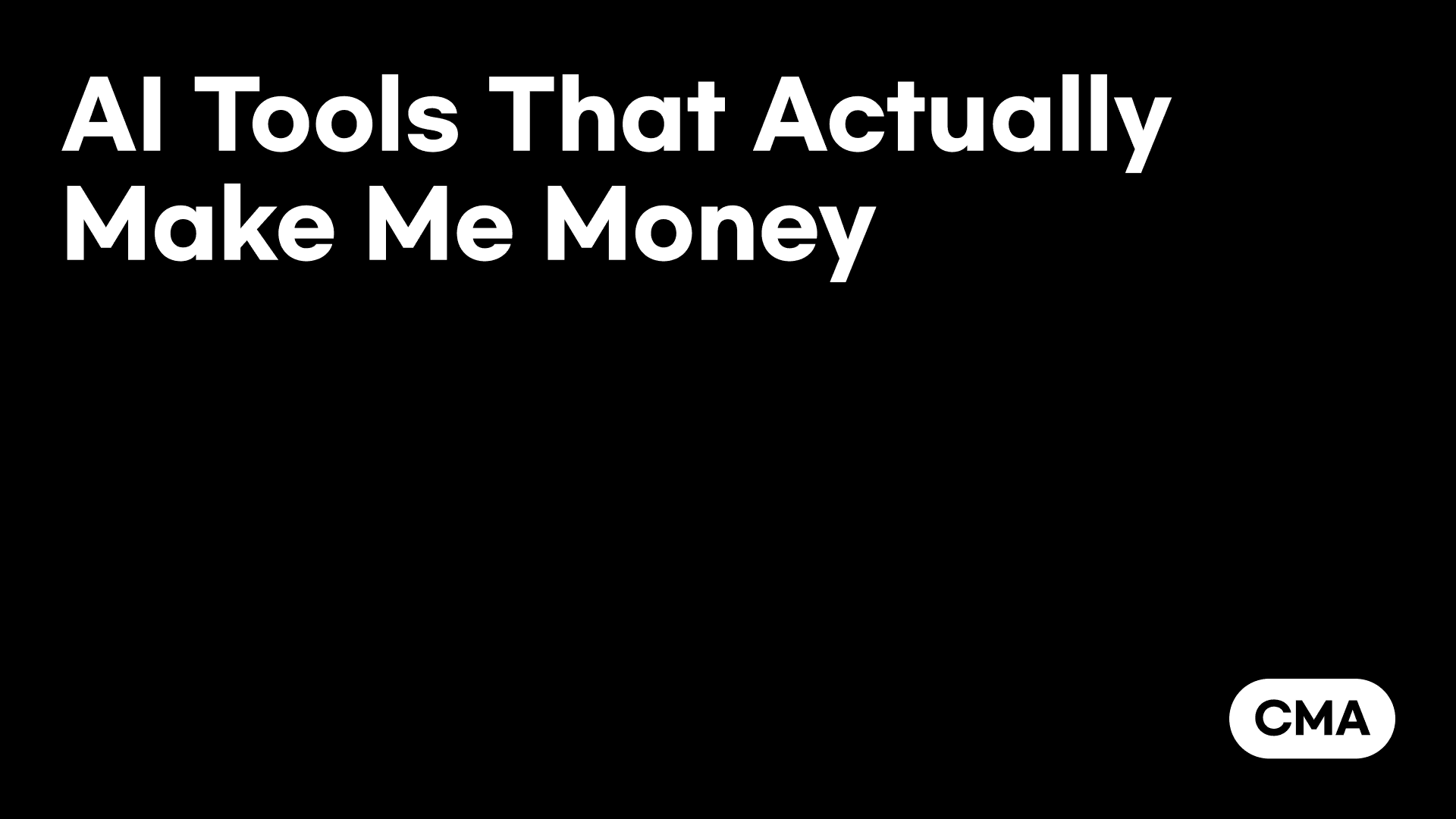 AI Tools That Actually Make Me Money